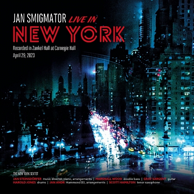Nové album "Jan Smigmator LIVE IN NEW YORK" právě vychází!